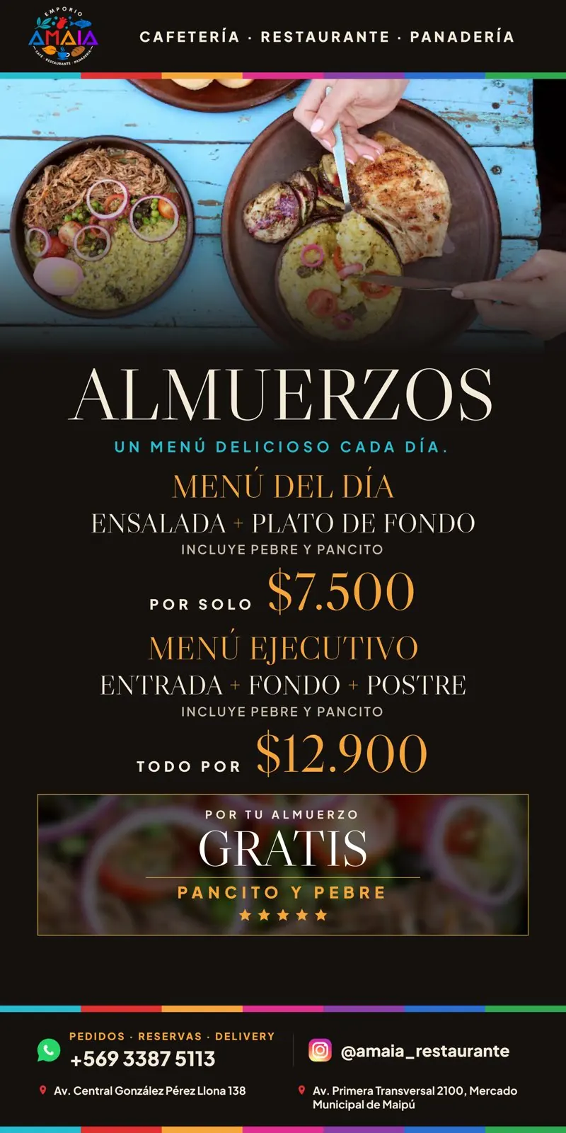 Letrero de almuerzos con pancito y pebre gratis de Emporio Amaia